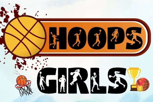 Hoops Girls Decorative Font for Bold, Playful Craft Projects