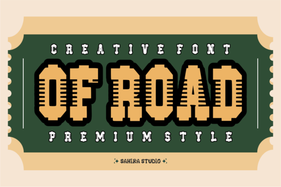 Of Road: A Slab Serif Font That Commands Attention in Campaigns