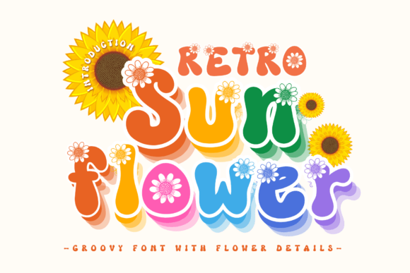 Retro Sunflower: A Playful Display Font for Editorial Charm