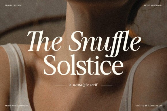 The Snuffle Solstice: A Warm, Elegant Retro Serif Font