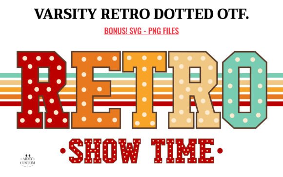 Varsity Retro Dotted: A Playful, Polished Display Font for Small Business Branding