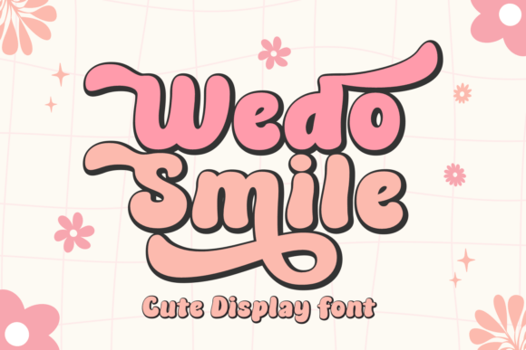 Wedo Smile: A Retro Display Font That Makes Your Brand Instantly Memorable